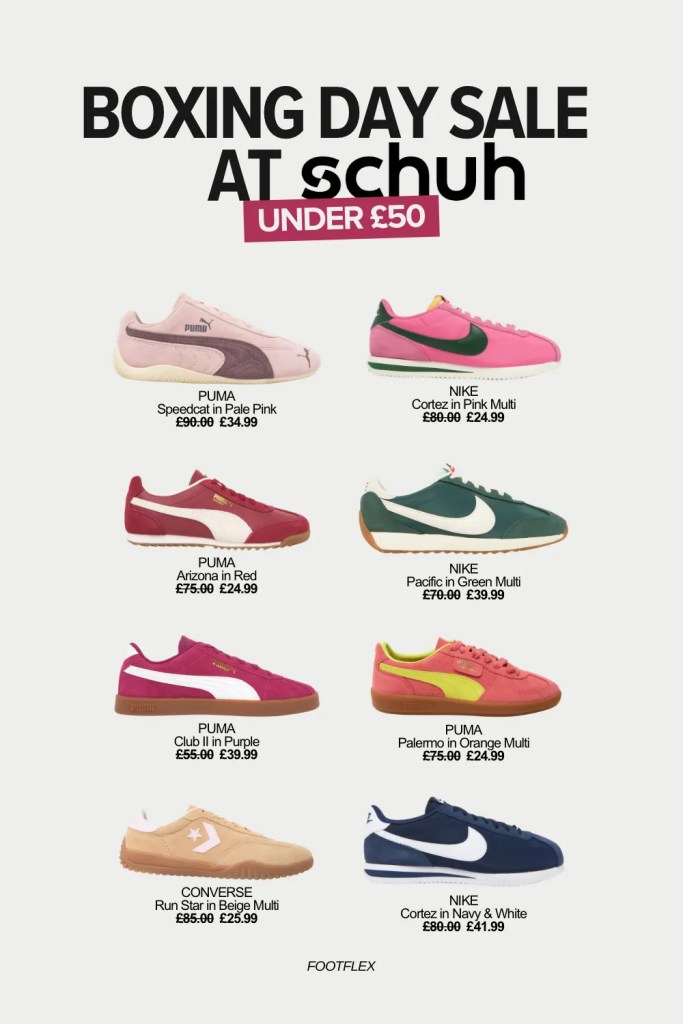 PUMA, Nike, Converse, Boxing Day Sale, Under 50, Sale Deals, Footwear Sale, Sneaker Sale, PUMA Style, Nike Cortez, Converse Run Star, Pink Sneakers, Red Sneakers, Green Sneakers, Multi Sneakers, Sneaker Lovers, Bargain Shoes, Sneaker Shopping, Limited Time Offer, Schuh Sale